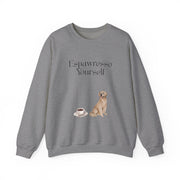 'Espawresso Yourself' Golden Retriever Unisex Crewneck Sweatshirt