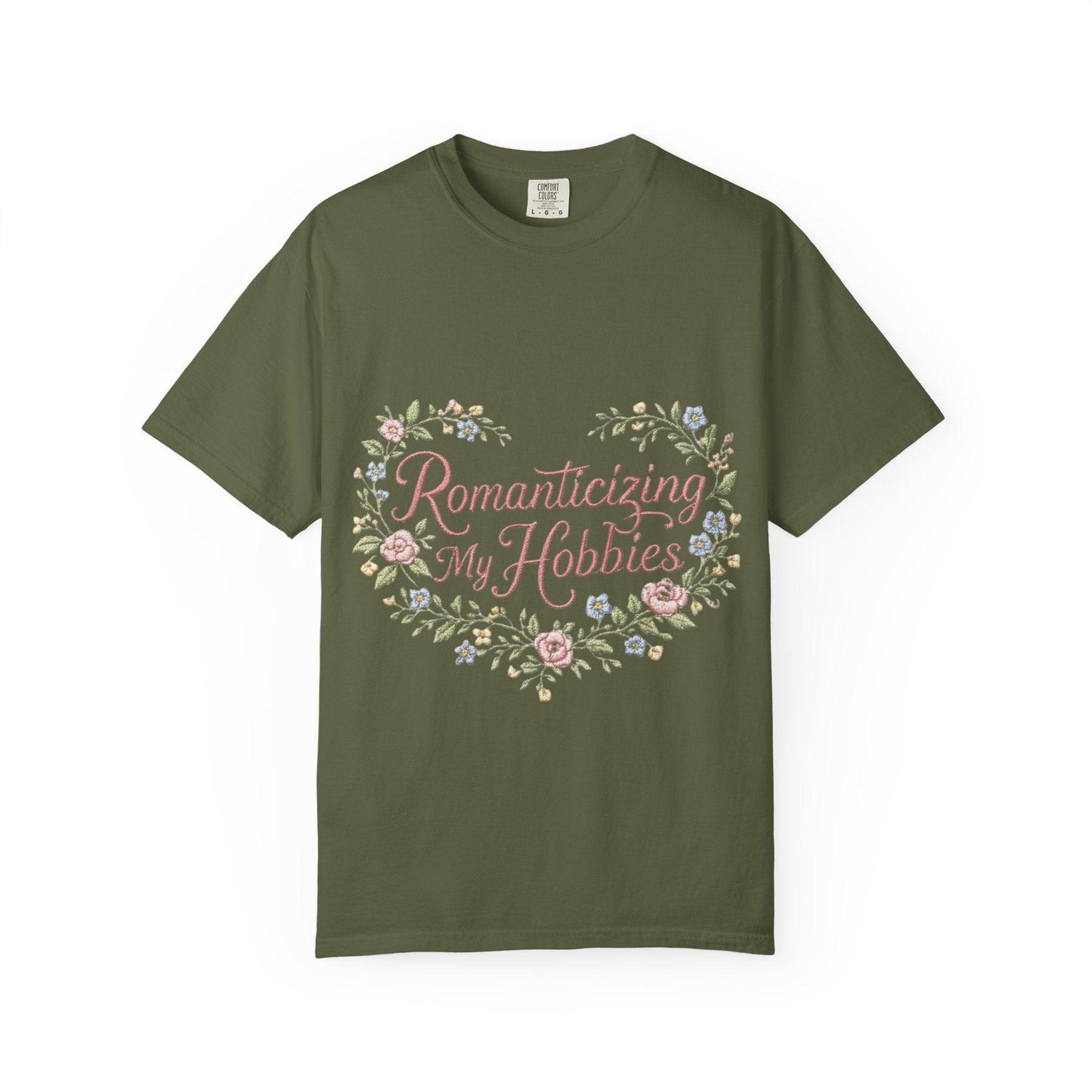 Romanticizing My Hobbies T-Shirt | Floral Heart Script Design