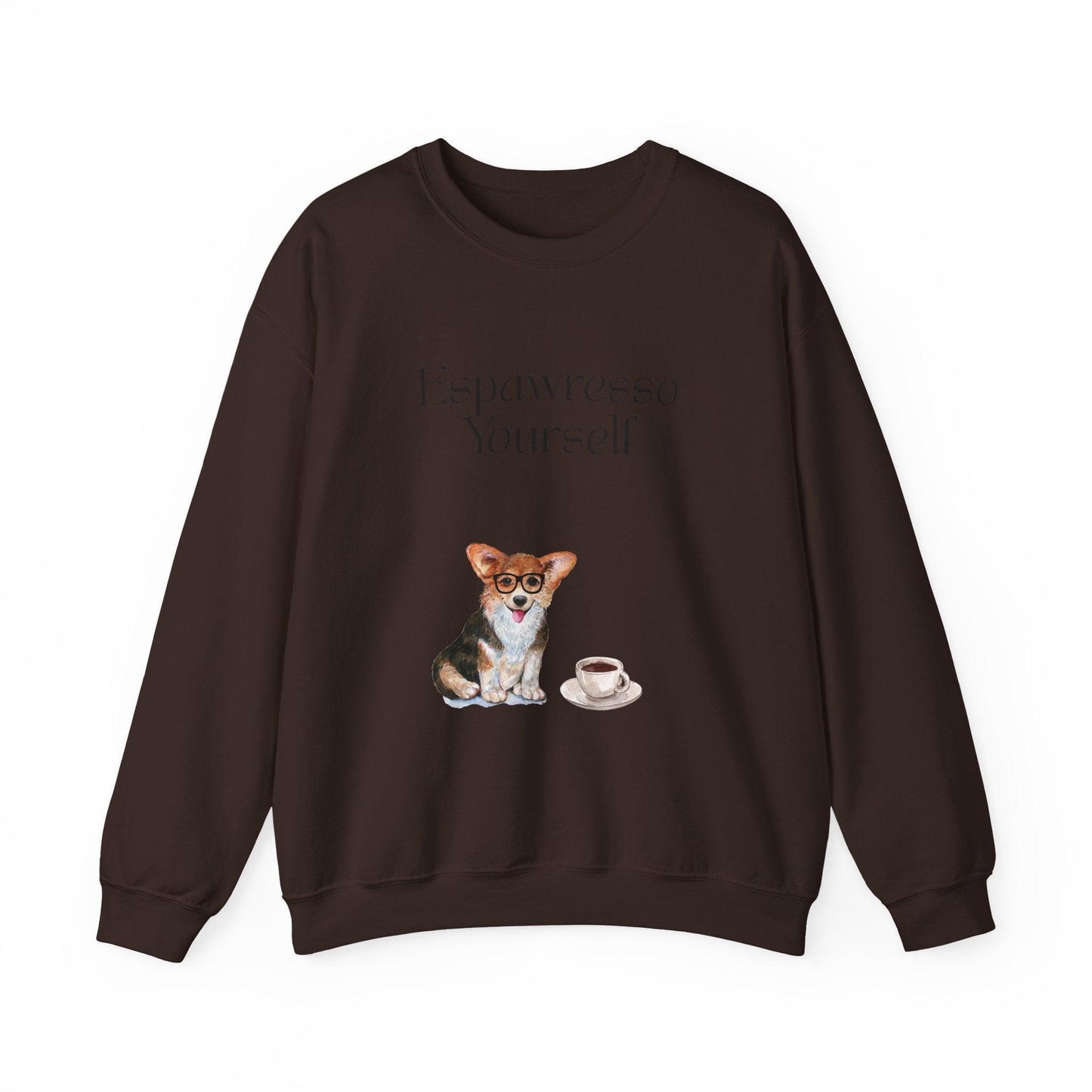 'Espawresso Yourself' Unisex Corgi Sweatshirt