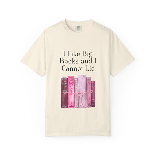 "I Like Big Books and I Cannot Lie" Unisex T-Shirt