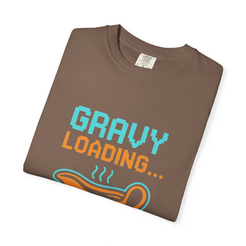Gravy Loading Unisex Tee, Funny Foodie T-Shirt for Thanksgiving, Casual Wear, Gamer Gift, Comfort Fit