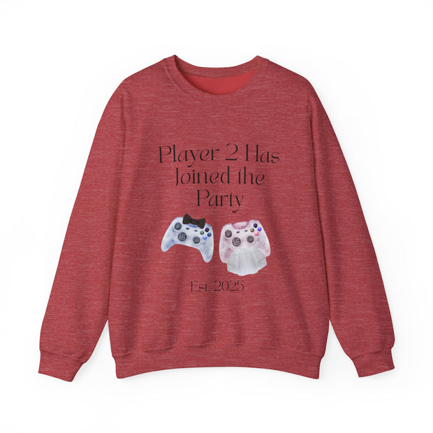 'Player 2 Has Joined The Party' 'Est. 2025' Unisex Crewneck Sweatshirt
