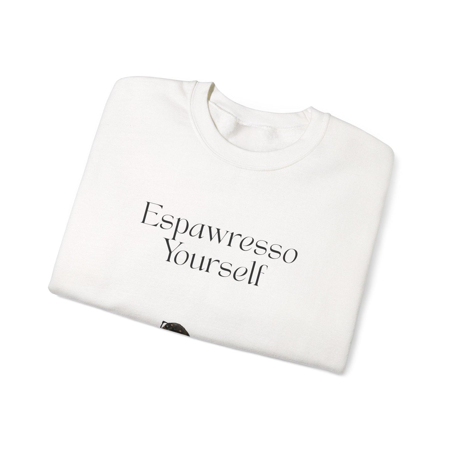 'Espawresso Yourself' Dachshund Unisex Crewneck Sweatshirt