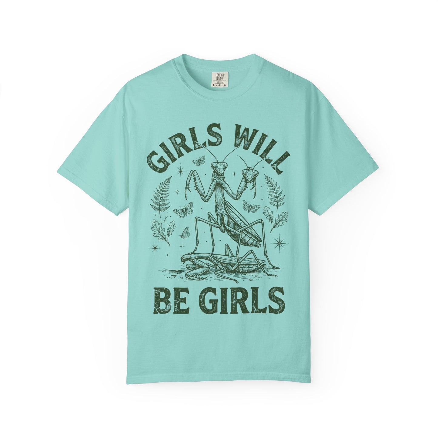 Praying Mantis 'Girls Will Be Girls' T-shirt | Insect Illustration, Botanical Accent