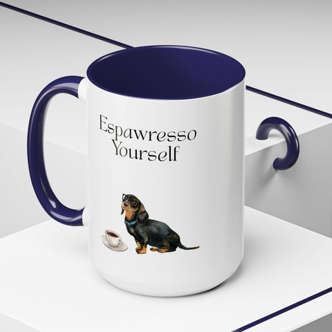 'Espawresso Yourself' Dachshund Accent Coffee Mug