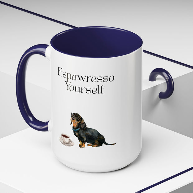 'Espawresso Yourself' Dachshund Accent Coffee Mug