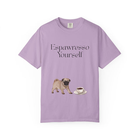 'Espawresso Yourself' Pug Unisex T-Shirt