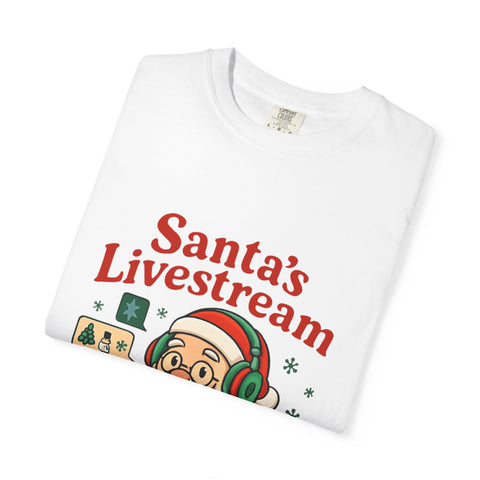 'Santa Livestream: Join the Fun! ' T-Shirt
