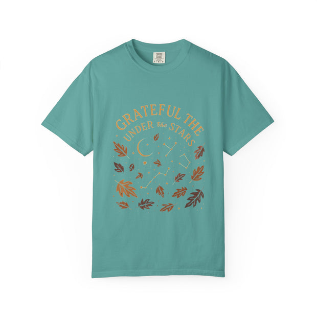 Grateful Under the Stars T-shirt | Unisex Garment-Dyed Tee, Inspirational Apparel, Cozy Casual Wear, Gifts for Nature Lovers, Fall Fashion