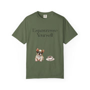 'Espawresso Yourself' French Bulldog Unisex T-Shirt