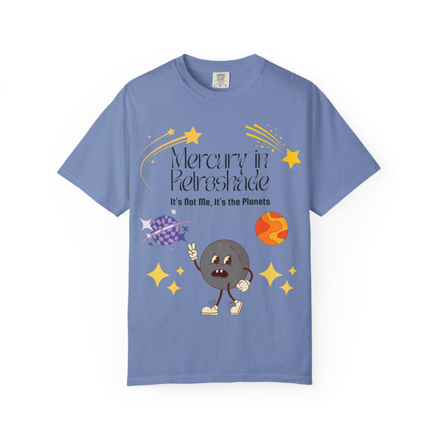 'Mercury In Retroshade: It's Not Me, It's The Planets' Unisex T-Shirt