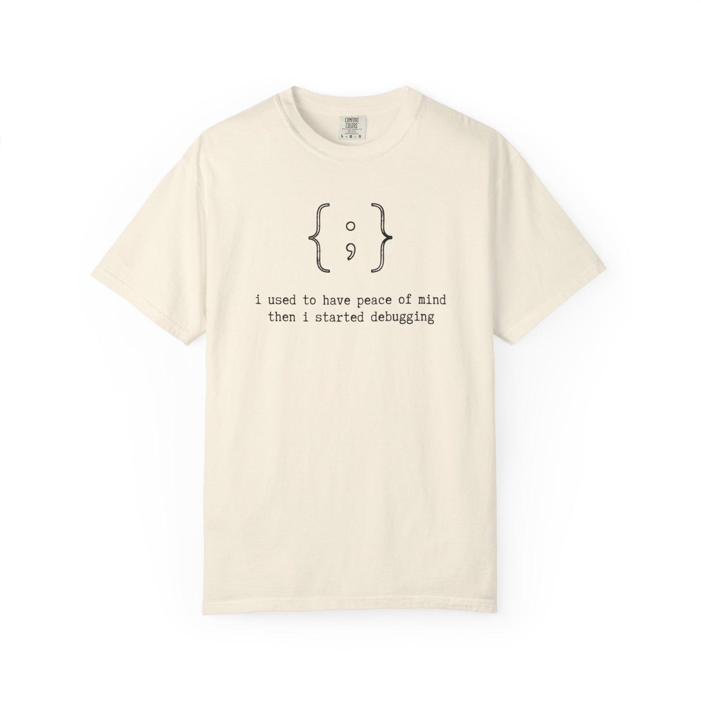 Coder Debugging Quote T-Shirt, Funny Programmer Tee, Developer Humor Shirt, Software Engineer Gift, Coding Graphic Tee