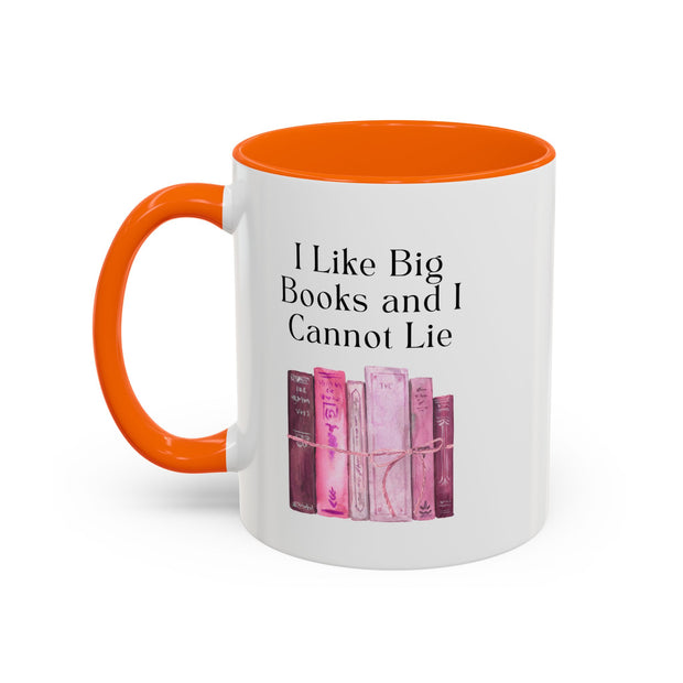 'I Like Big Books and I Cannot Lie' Accent Coffee Mug