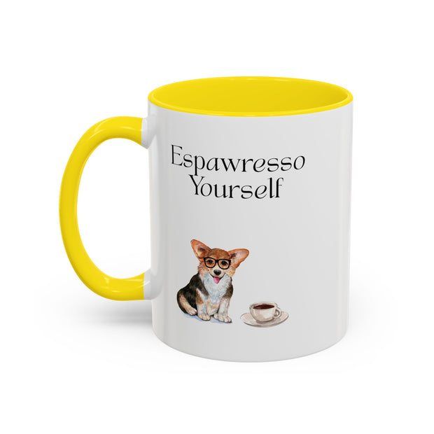 'Espawresso Yourself' Corgi Accent Coffee Mug