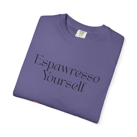 'Espawresso Yourself' Corgi Unisex T-Shirt