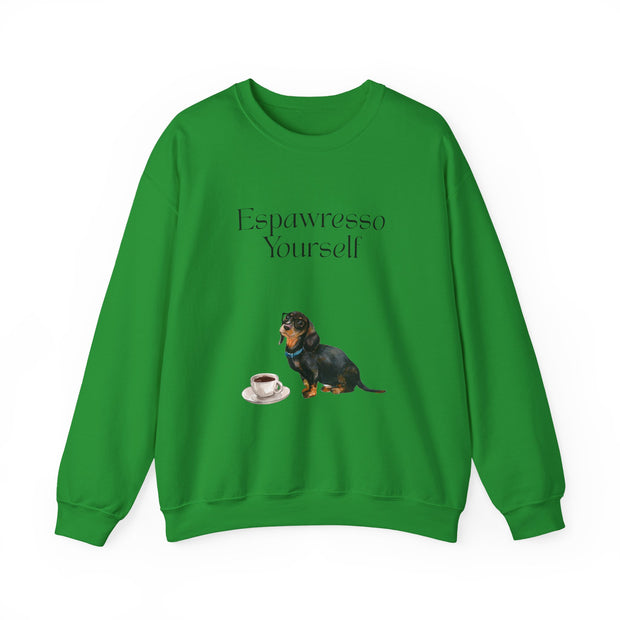 'Espawresso Yourself' Dachshund Unisex Crewneck Sweatshirt