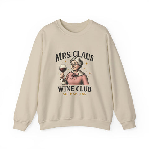 Mrs. Claus Wine Club Sweatshirt - Cozy Gift for Wine Lovers, Holiday Apparel, Funny Christmas Sweatshirt, Sip Happens Fashion