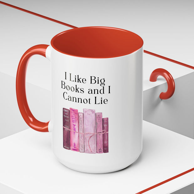 'I Like Big Books and I Cannot Lie' Accent Coffee Mug