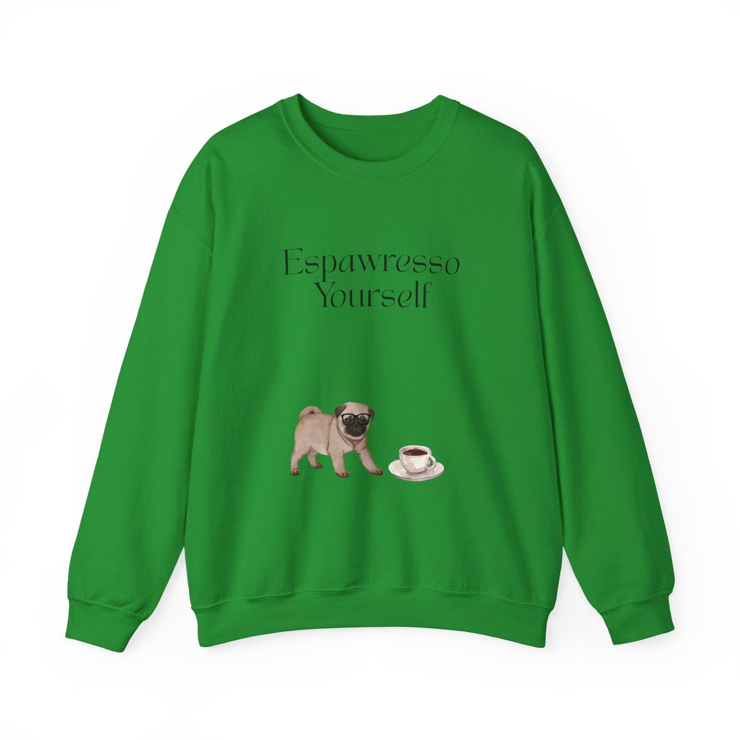 'Espawresso Yourself' Pug Crewneck Sweatshirt