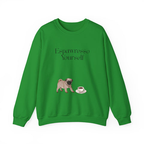 'Espawresso Yourself' Pug Crewneck Sweatshirt
