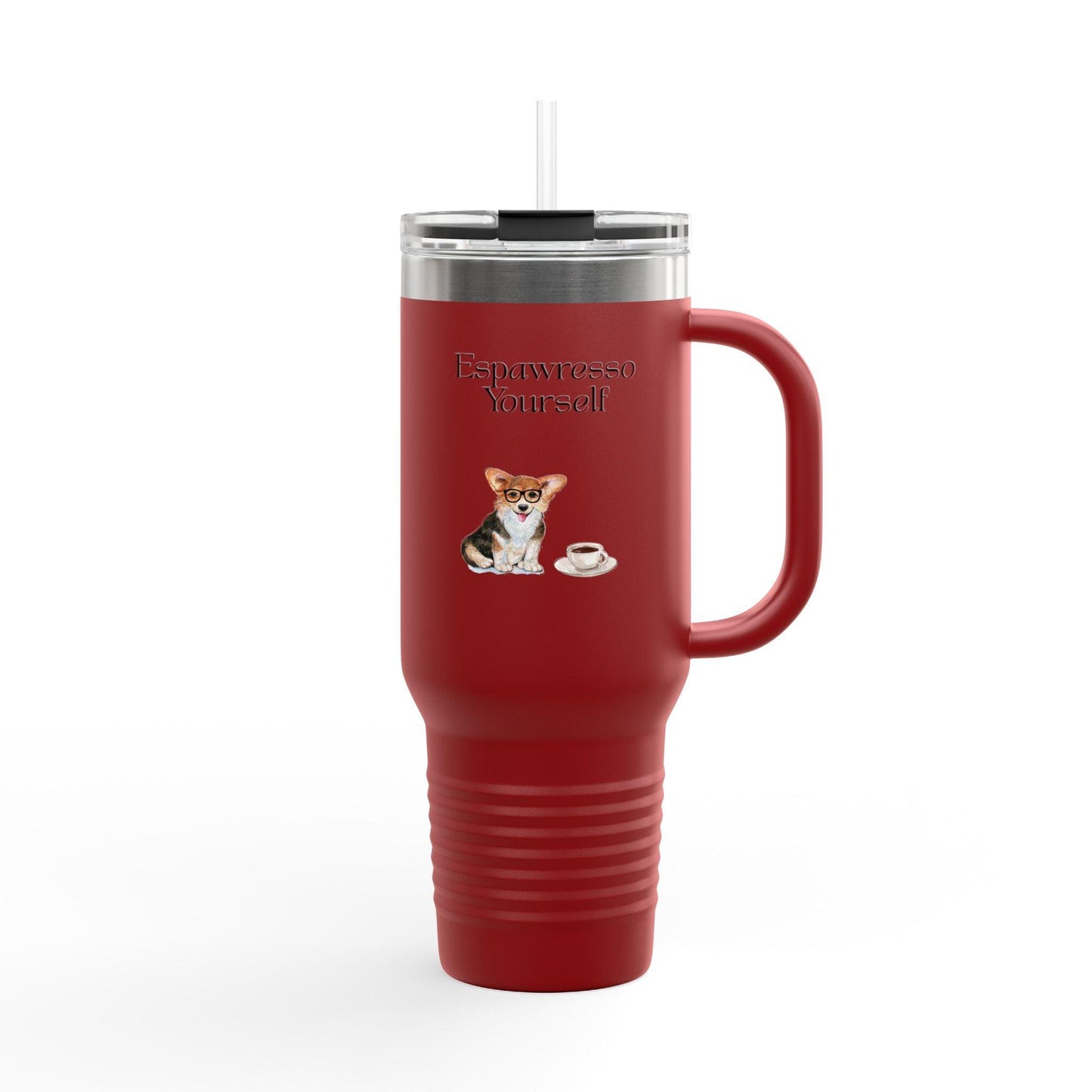 'Espawresso Yourself' Corgi Insulated Travel Mug, 40oz