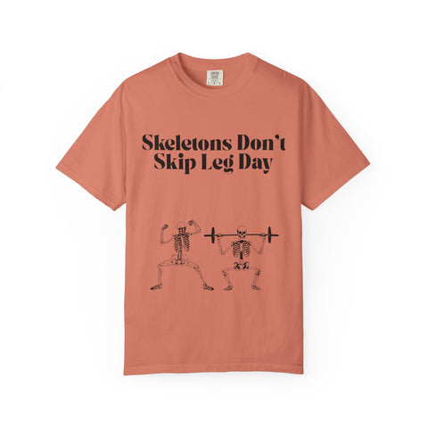 'Skeletons Don't Skip Leg Day' Unisex T-Shirt