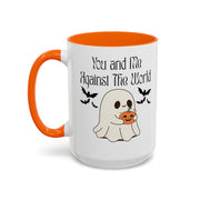'You and Me Against The World' Accent Coffee Mug