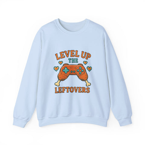 Funny Gamer Sweatshirt, Level Up Leftovers Crewneck, Gifts for Gamers, Casual Wear, Thanksgiving Sweatshirt, Cute Holiday Apparel