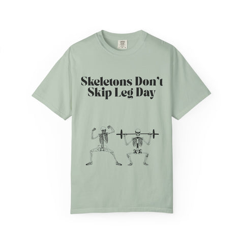 'Skeletons Don't Skip Leg Day' Unisex T-Shirt