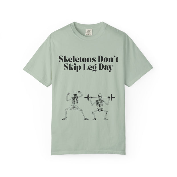 'Skeletons Don't Skip Leg Day' Unisex T-Shirt