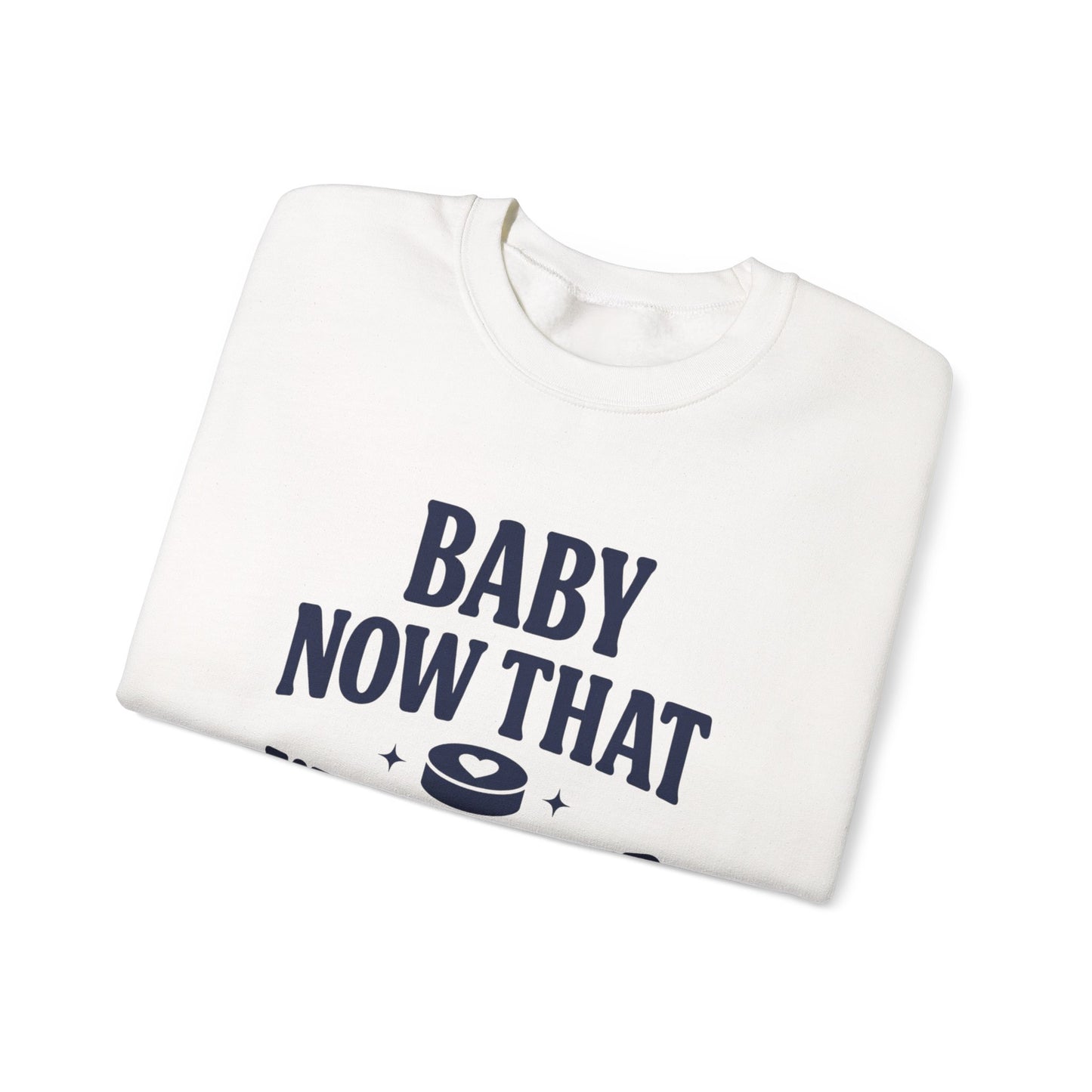 Baby Now That I've Found You Hockey Romance Sweatshirt, Hockey Romance Reader Crewneck, Booktok Sports Romance Gift