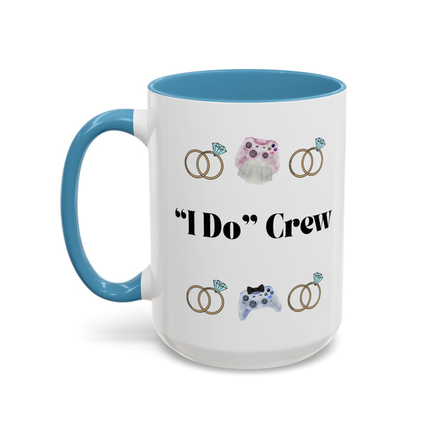 ''I Do' Crew' Accent Coffee Mug