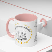 'Just One More Chapter' Accent Coffee Mug