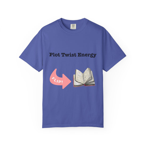 'Plot Twist Energy' Unisex T-shirt