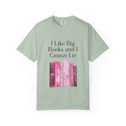 "I Like Big Books and I Cannot Lie" Unisex T-Shirt