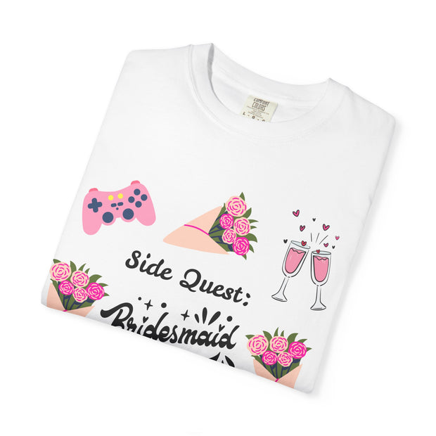 'Side Quest: Bridesmaid Duties' Unisex T-Shirt