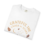 Grateful Under the Stars T-shirt | Unisex Garment-Dyed Tee, Inspirational Apparel, Cozy Casual Wear, Gifts for Nature Lovers, Fall Fashion