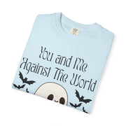 'You and Me Against The World' Unisex T-Shirt
