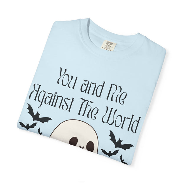 'You and Me Against The World' Unisex T-Shirt