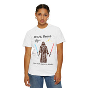 'Witch, Please. Too Much Magical to Handle.' Unisex T-Shirt