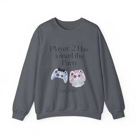 'Player 2 Has Joined The Party' 'Est. 2025' Unisex Crewneck Sweatshirt