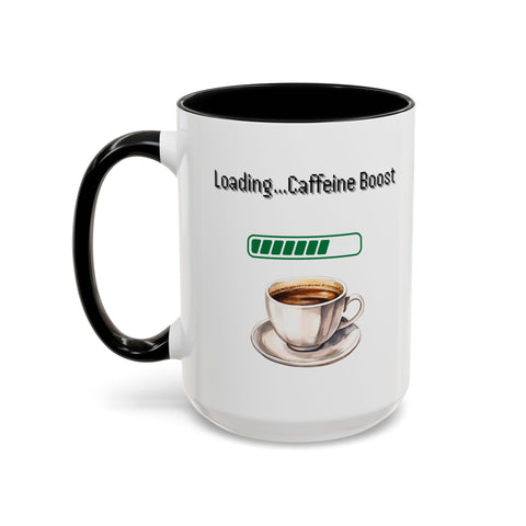 'Loading...Caffeine Boost' Accent Coffee Mug