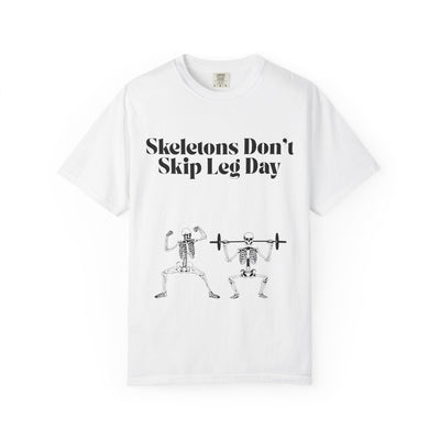 'Skeletons Don't Skip Leg Day' Unisex T-Shirt
