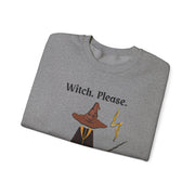 'Witch, Please. Too Much Magical To Handle' Wizard Unisex Crewneck Sweatshirt