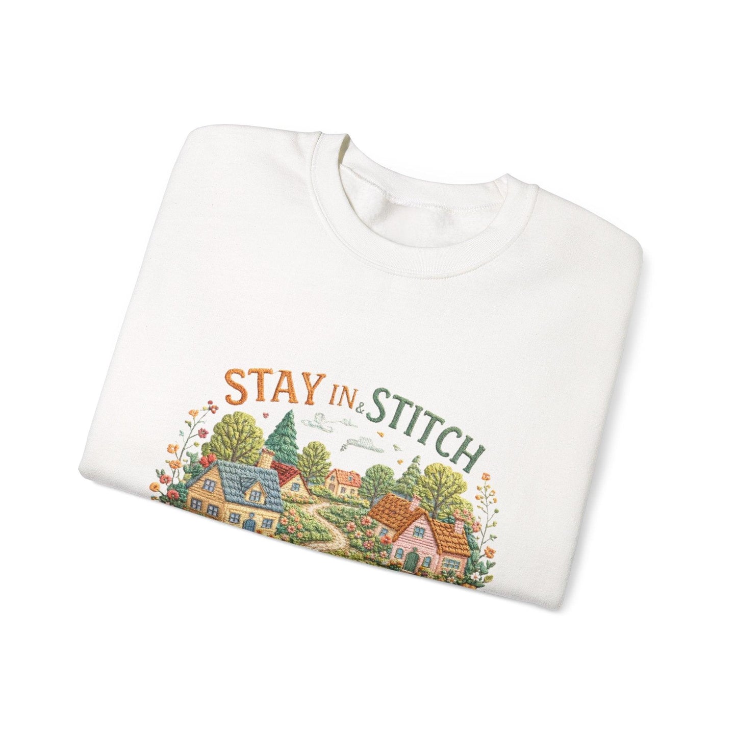 Stay in Stitch cottage garden Sweatshirt | cozy village embroidery design