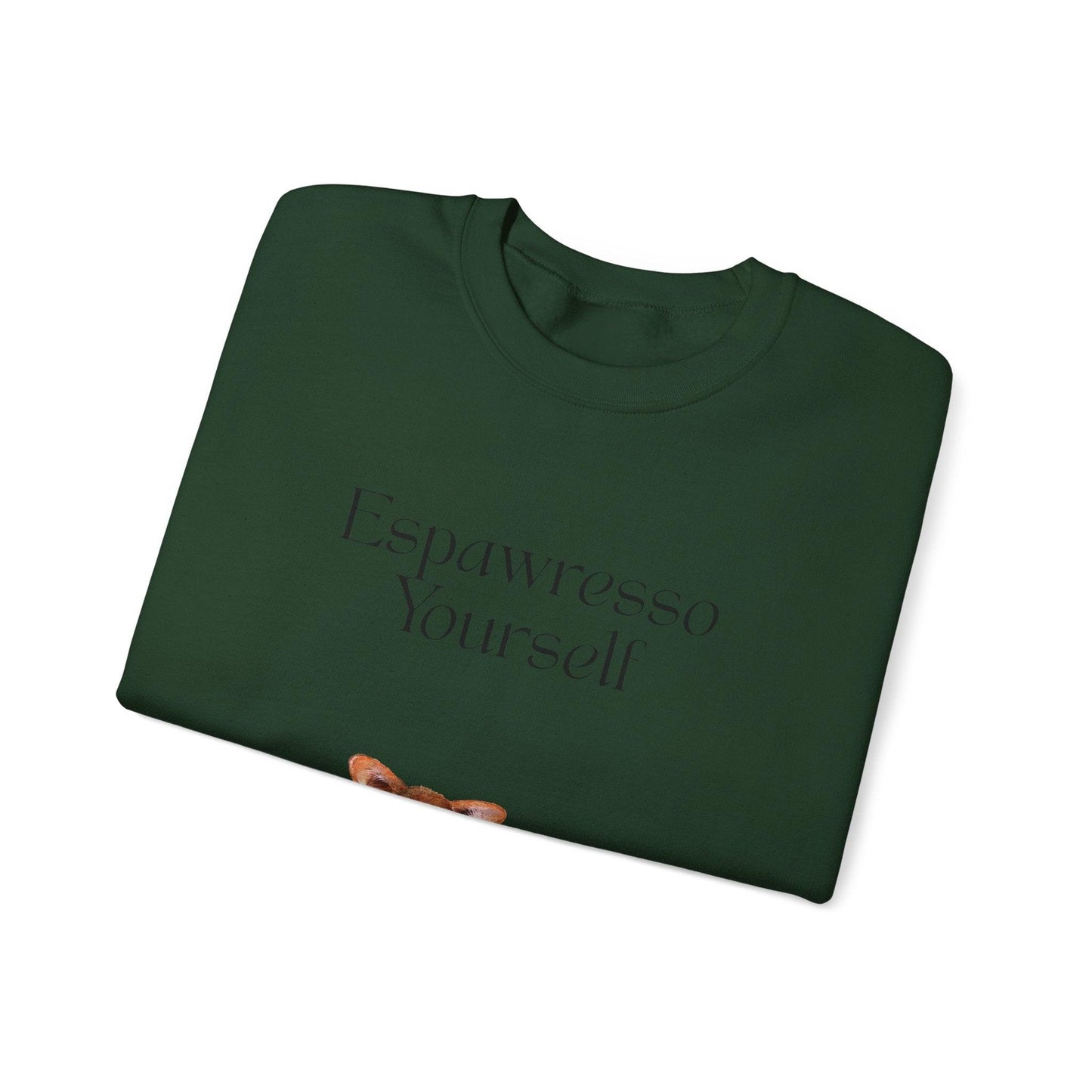 'Espawresso Yourself' Unisex Corgi Sweatshirt