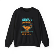Gravy Loading Sweatshirt, Fun Unisex Crewneck, Thanksgiving Apparel, Casual Gift for Foodies, Humor Sweatshirt
