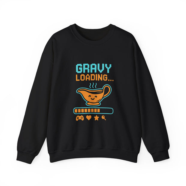 Gravy Loading Sweatshirt, Fun Unisex Crewneck, Thanksgiving Apparel, Casual Gift for Foodies, Humor Sweatshirt