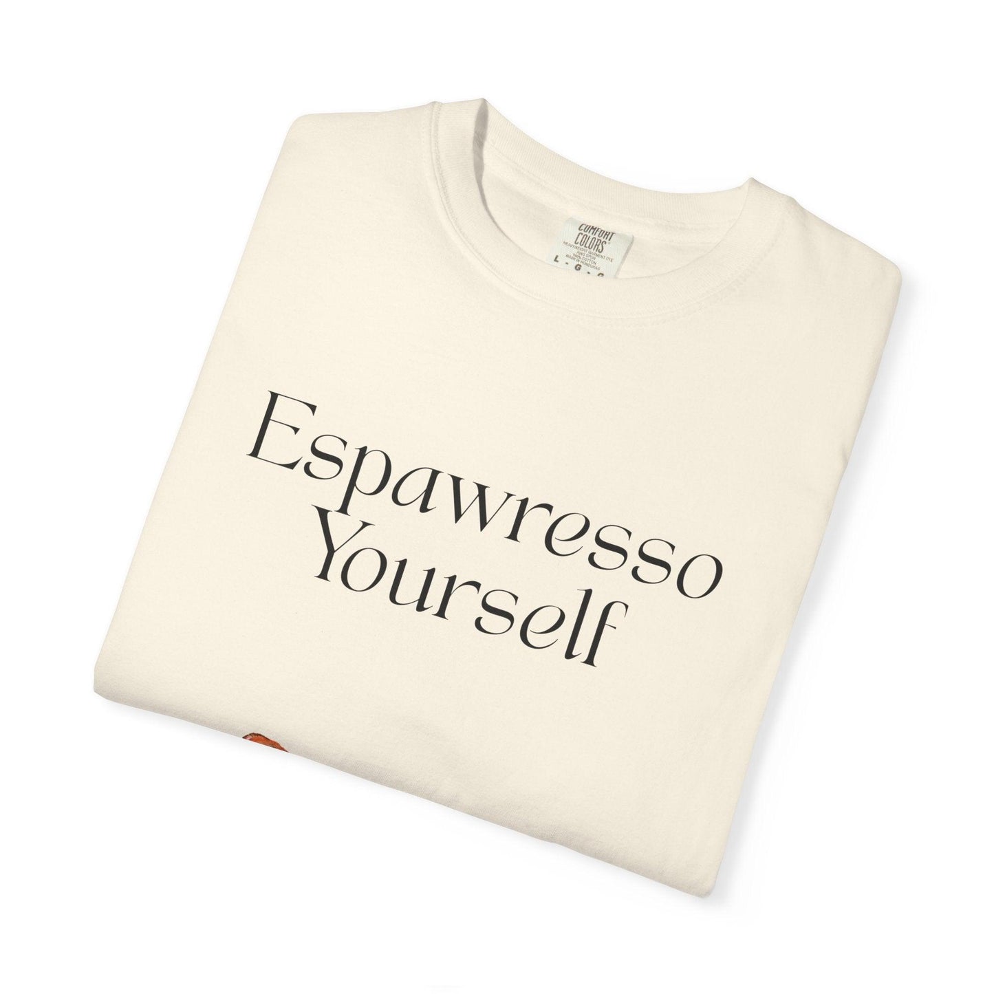 'Espawresso Yourself' Corgi Unisex T-Shirt
