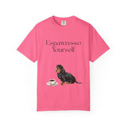 'Espawresso Yourself' Dachshund Unisex T-Shirt